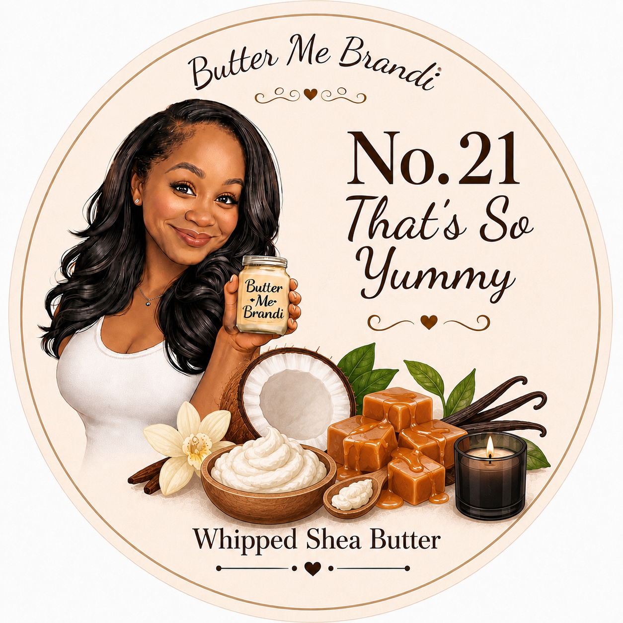 No.21 That’s So Yummy Whipped Shea Butter