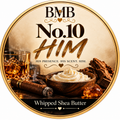 No. 10 HIM - Whipped Shea Butter 4oz jar | Butter Me Brandi