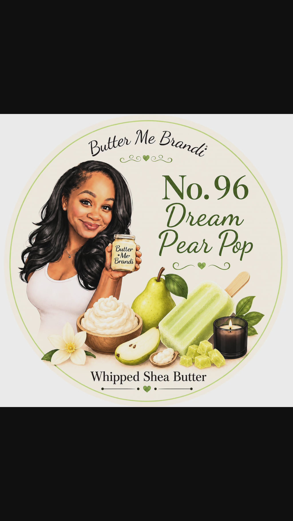 No.96 Dream Pear Pop - Whipped Shea Butter 2oz jar | Butter Me Brandi